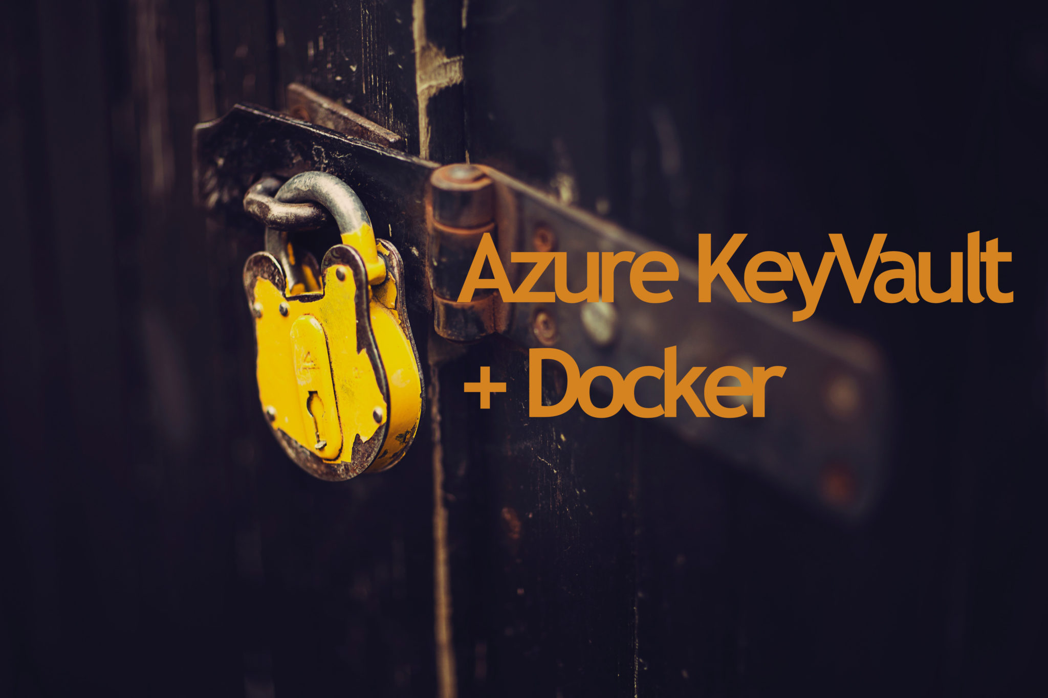 Azure KeyVault + Docker