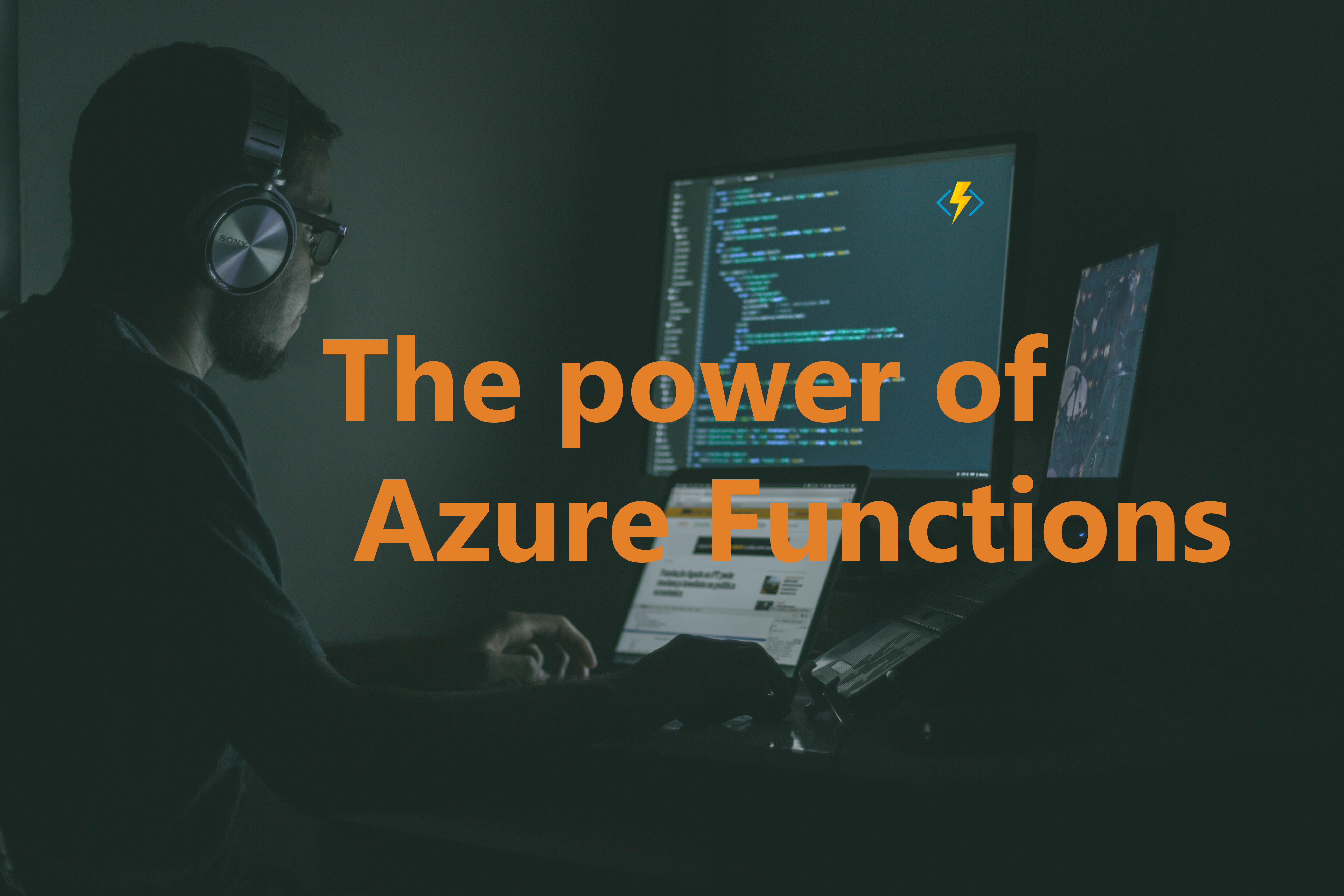 The power of Azure Functions